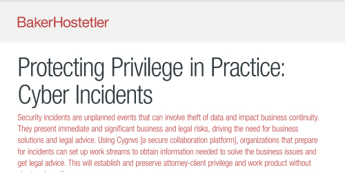 Protecting Privilege in Practice_ Cyber Incidents