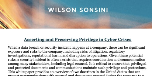 Asserting and Preserving Privilege in Cyber Crises