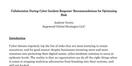 Collaboration During Cyber Incident Response: Recommendations for Optimizing Risk